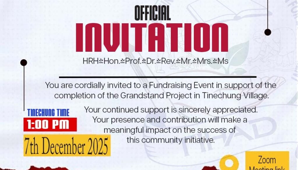 TINECHUNG humanitarian Association for Development, TIHAD, raise funds to complete a modern Grandstand in Tinechung village. JOIN US IN THIS WONDERFUL INITIATIVE.
